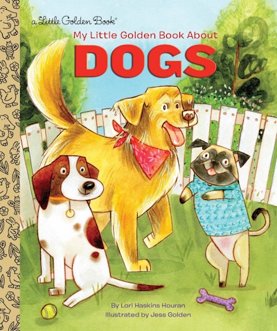 My Little Golden Book About Dogs