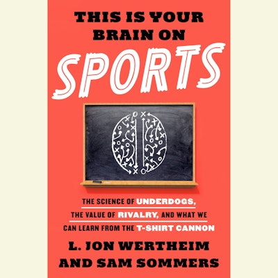 This Is Your Brain on Sports