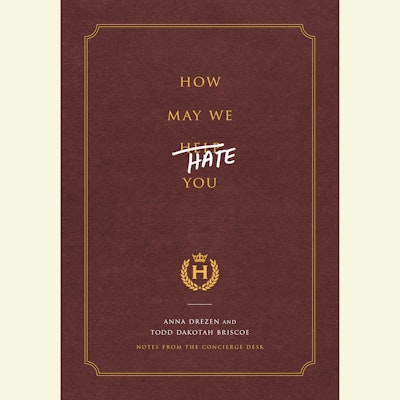 How May We Hate You?
