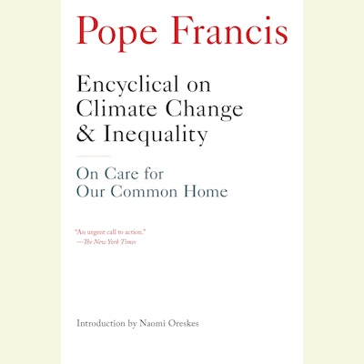 Encyclical on Climate Change and Inequality