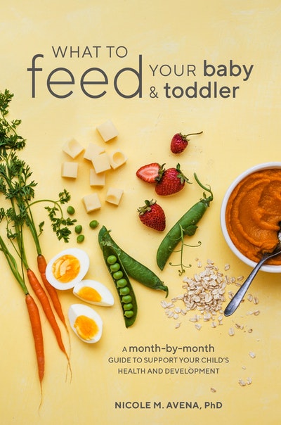 What to Feed Your Baby and Toddler