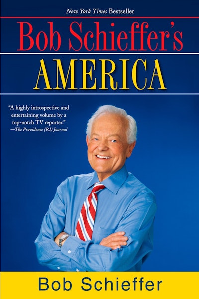 Bob Schieffer's America