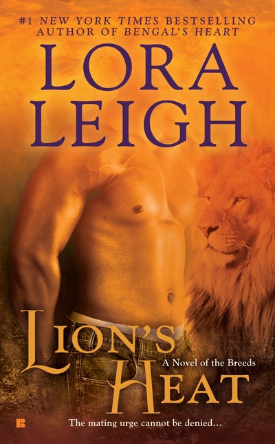 Lion's Heat: A Novel of the Breeds: Book 21