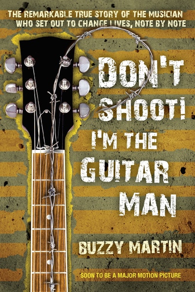Don't Shoot! I'm the Guitar Man