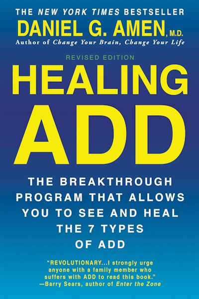 Healing ADD Revised Edition