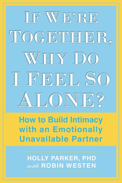 If We're Together, Why Do I Feel So Alone?
