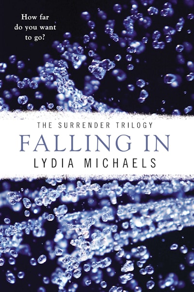 Falling In: The Surrender Trilogy