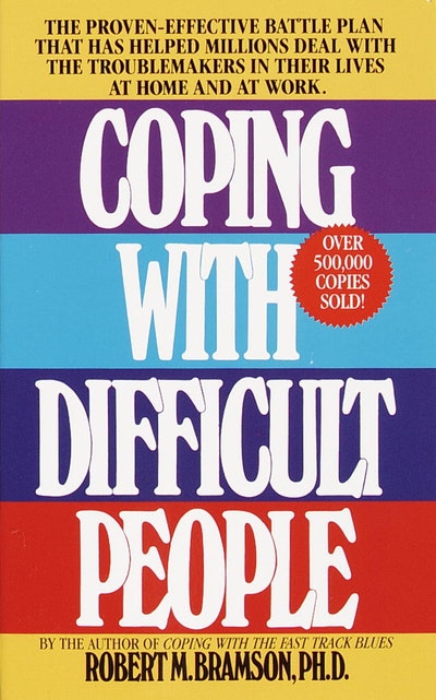 Coping With Difficult People