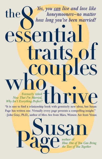 Eight Essential Traits Of Couples Who Thr