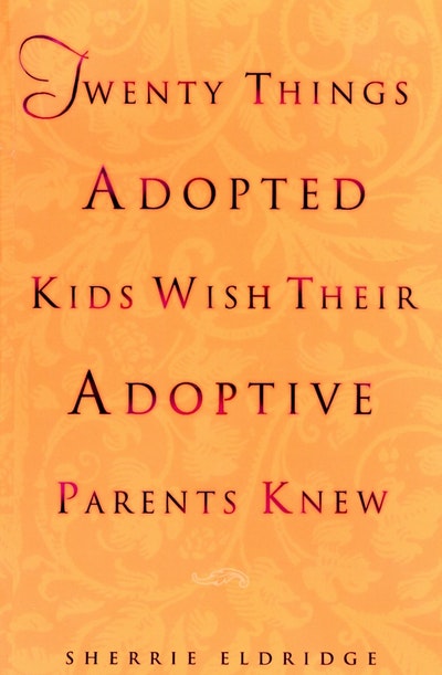 Twenty Things Adopted Kids