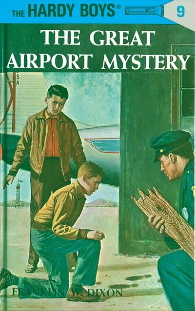 Hardy Boys 09: the Great Airport Mystery