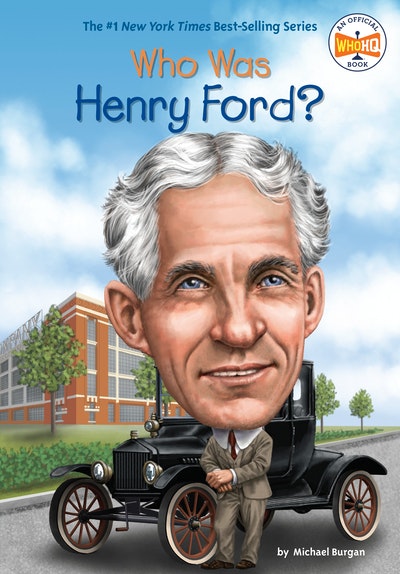 Who Was Henry Ford? by Michael Burgan - Penguin Books Australia