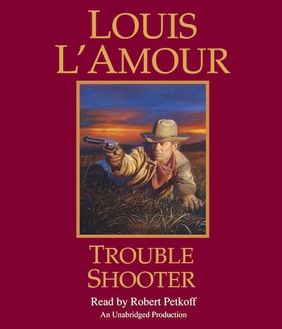 Trouble Shooter by Louis L'amour - Penguin Books Australia