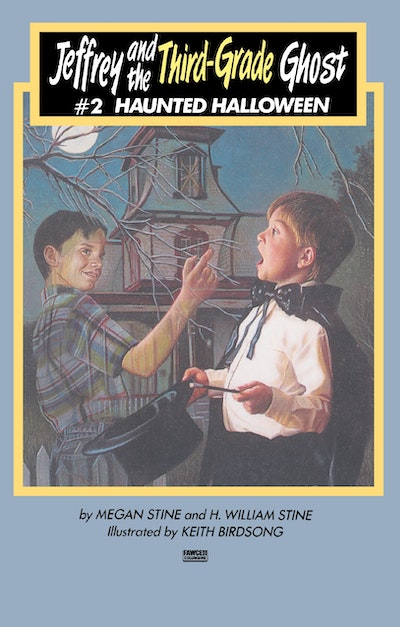 Jeffrey and the Third-Grade Ghost: Haunted Halloween