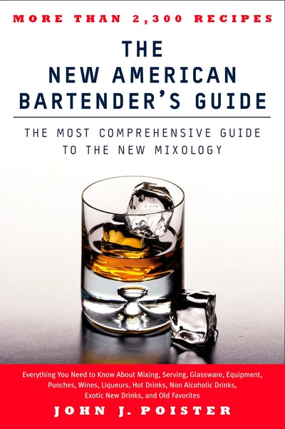 The New American Bartender's Guide