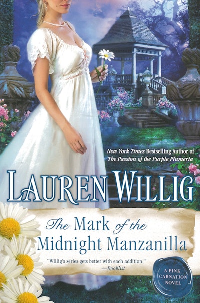 The Mark of the Midnight Manzanilla: A Pink Carnation Novel