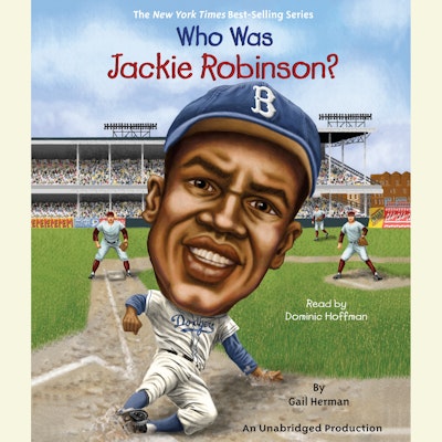 Who Was Jackie Robinson?