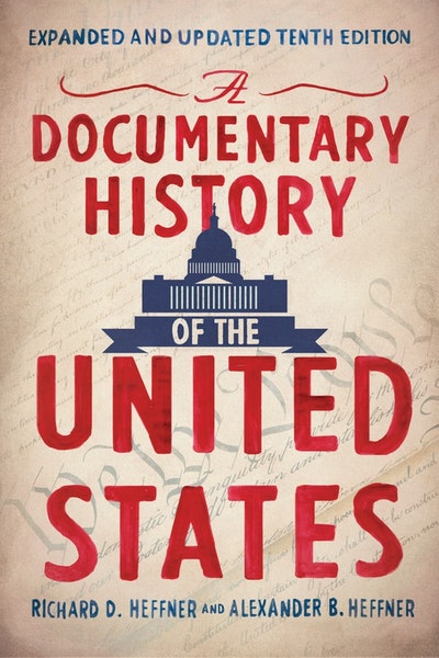 A Documentary History Of The United States (Revised And Updated)