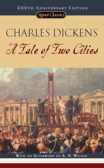 A Tale of Two Cities: 200th Anniversary Edition