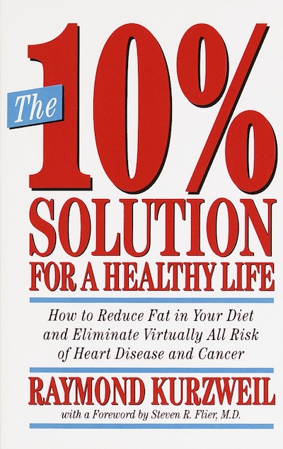 The 10% Solution for a Healthy Life
