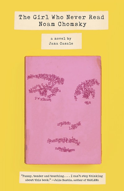 The Girl Who Never Read Noam Chomsky