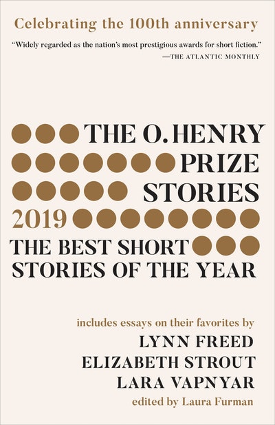 The O. Henry Prize Stories 100th Anniversary Edition (2019)