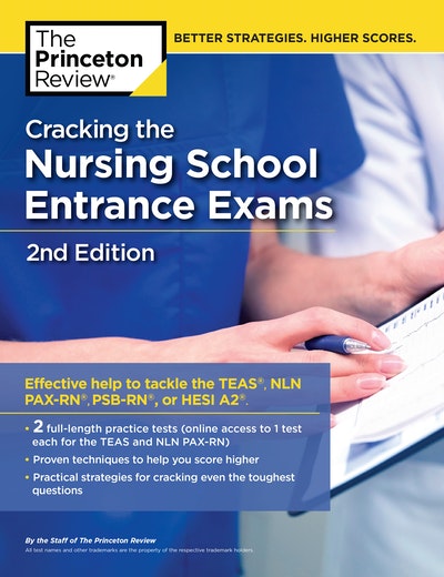 Cracking The Nursing School Entrance Exams, 2nd Edition