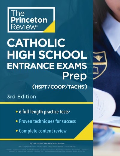 Princeton Review Catholic High School Entrance Exams (COOP/HSPT/TACHS) Prep, 3rd Edition
