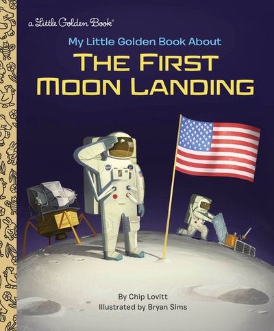 LGB My Little Golden Book About The First Moon Landing