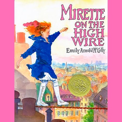 Mirette on the High Wire