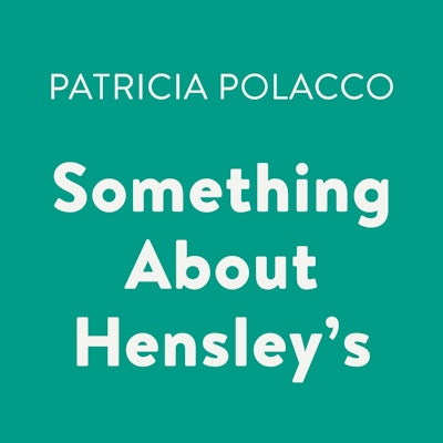 Something About Hensley's