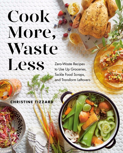 Cook More, Waste Less