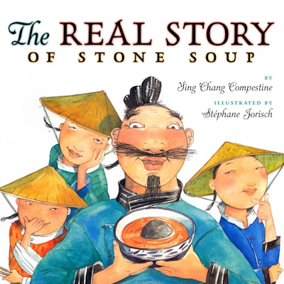 The Real Story of Stone Soup