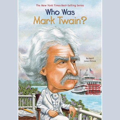 Who Was Mark Twain?