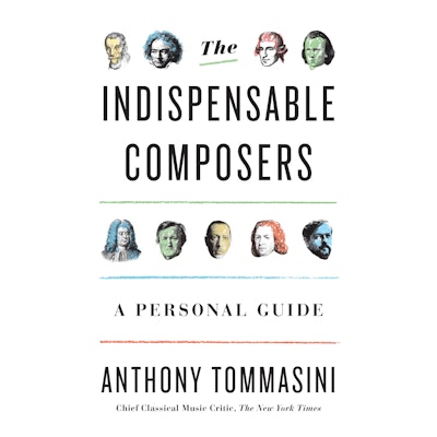 The Indispensable Composers