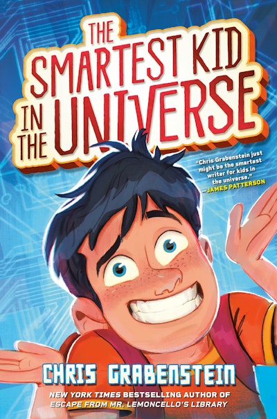 The Smartest Kid in the Universe, Book 1