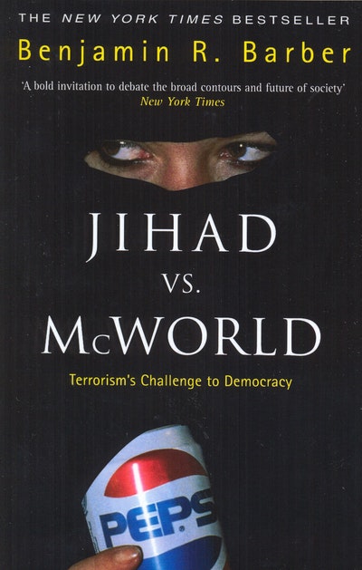 Jihad Vs McWorld