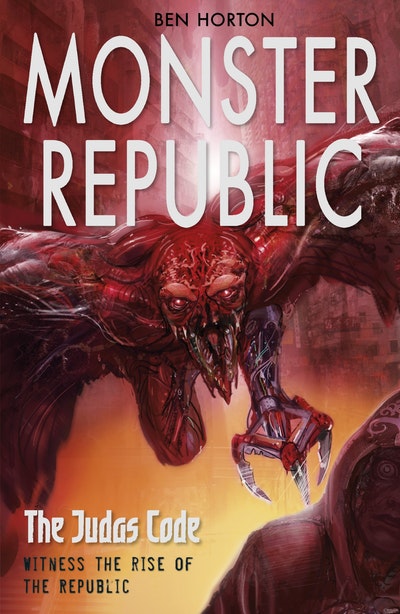 Monster Republic: The Judas Code
