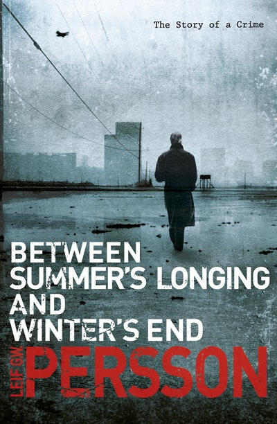 Between Summer's Longing and Winter's End