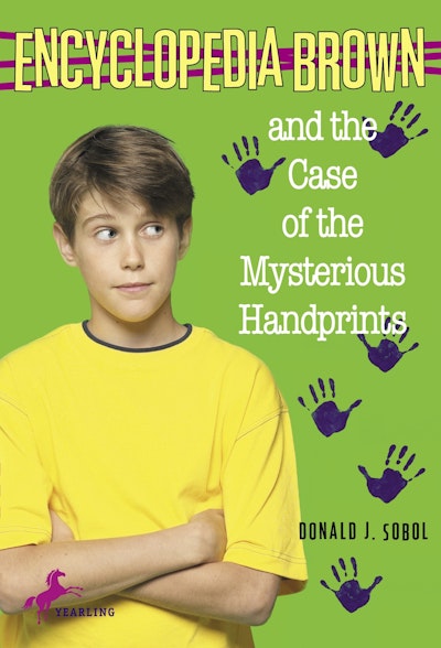 Encyclopedia Brown and the Case of the Mysterious Handprints