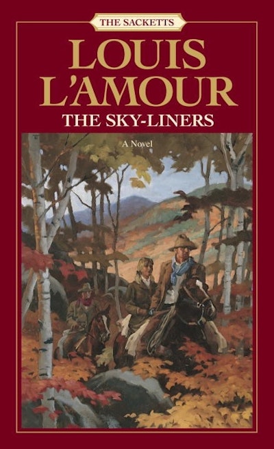The Sky-liners: The Sacketts