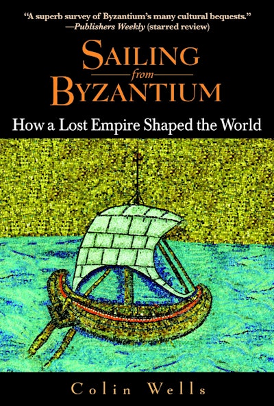Sailing from Byzantium