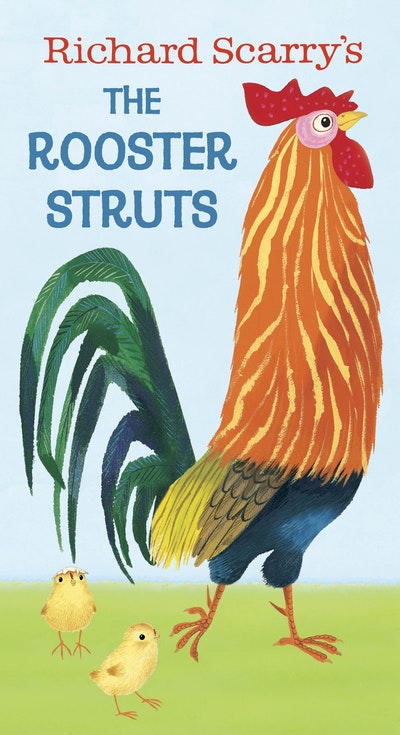 The Rooster Struts Board Book