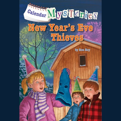 Calendar Mysteries #13: New Year's Eve Thieves