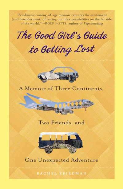 The Good Girl's Guide to Getting Lost