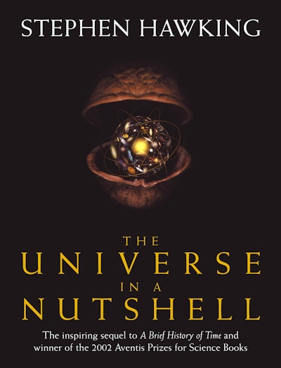 The Universe In A Nutshell