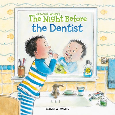 The Night Before the Dentist by Natasha Wing - Penguin Books Australia