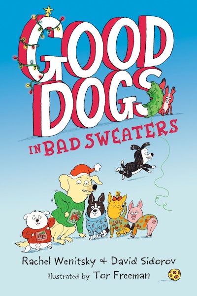 Good Dogs in Bad Sweaters
