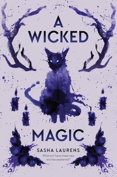A Wicked Magic