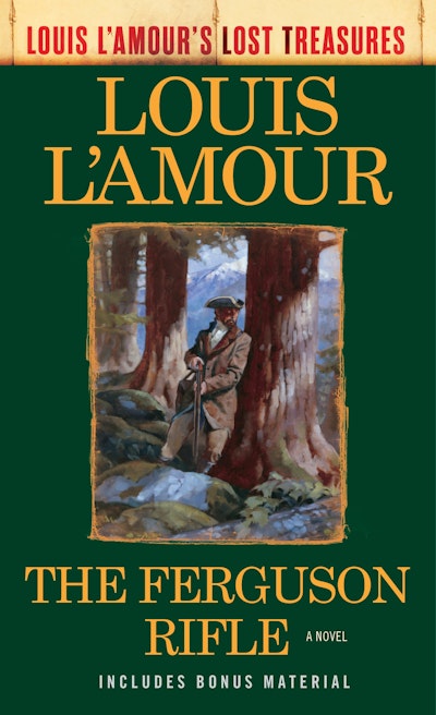 The Ferguson Rifle (Louis L'Amour's Lost Treasures)